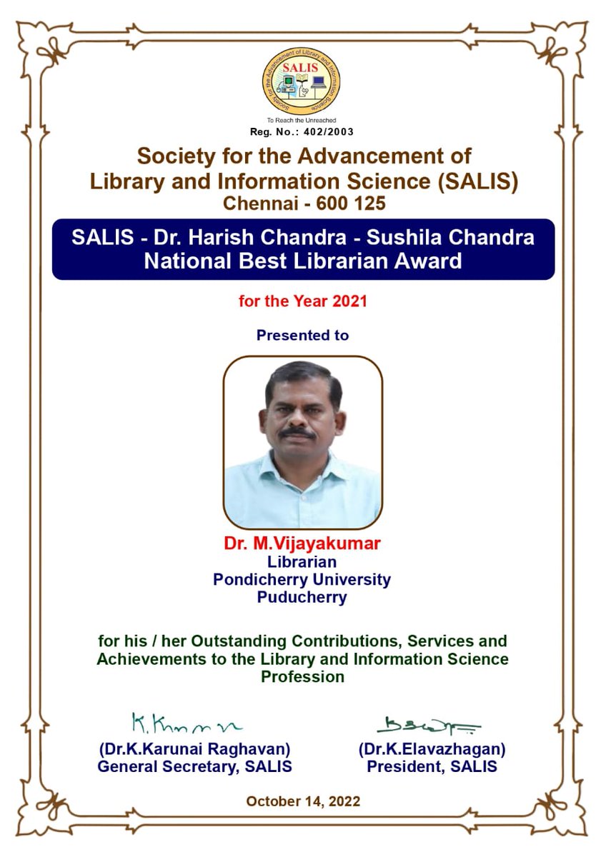hinudi's tweet photo. O 14 October 2022, I received SALIS   Dr. Harish Chandra - Sushila Chandra National Best Librarian Award for 2021.  The award is initiated to felicitate the Librarian who made outstanding contributions, services and achievements to the Library and Information Science Profession. https://t.co/z2bdIJrSZB