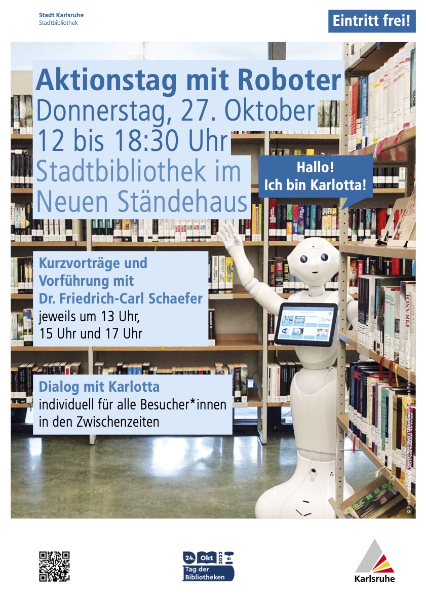 CleverGuides (@cleverguides) on Twitter photo Karlotta und Friedrich-Carl Schaefer sprechen über Roboter und die Zukunft.
#karlsruhe #stadtbibliothek #roboter #digitalisierung #KI #roboterpepper #bibliothek #bibliotheken
#stadtbibliothekkarlsruhe
<a href="/bibverband/">Bibliotheksverband</a> @bibportal Karlotta und Friedrich-Carl Schaefer sprechen über Roboter und die Zukunft.
#karlsruhe #stadtbibliothek #roboter #digitalisierung #KI #roboterpepper #bibliothek #bibliotheken
#stadtbibliothekkarlsruhe
<a href="/bibverband/">Bibliotheksverband</a> @bibportal