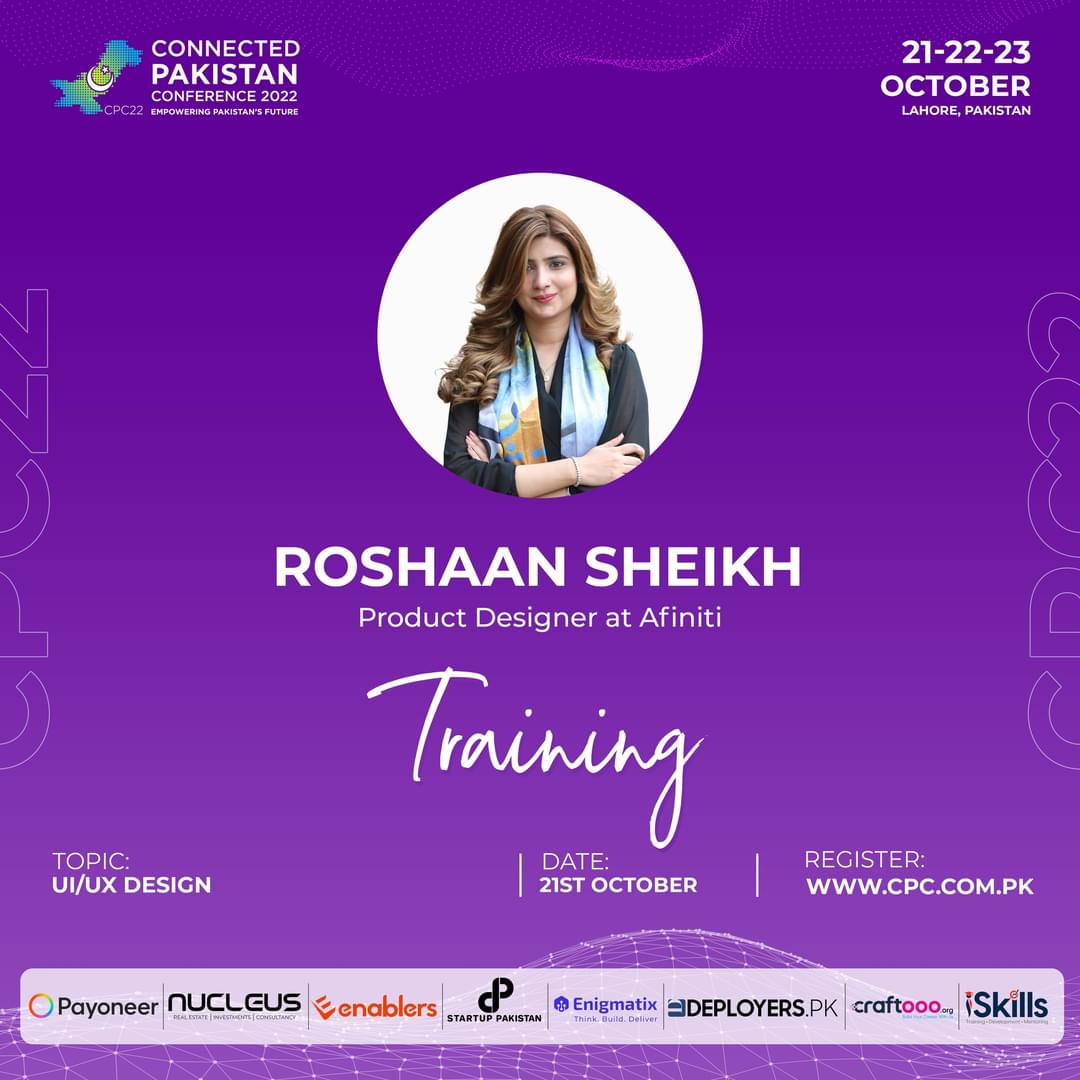 shazibro2's tweet photo. Wanna learn UI/UX design and a complete roadmap to make your career in that, here presents ma'am Roshaan sheikh, The pro UI/UX designer and product designer who'll deliver a dedicated training on that at @ConnectedPak.
Register yourself..
#CPC22 https://t.co/PhTuODisqM