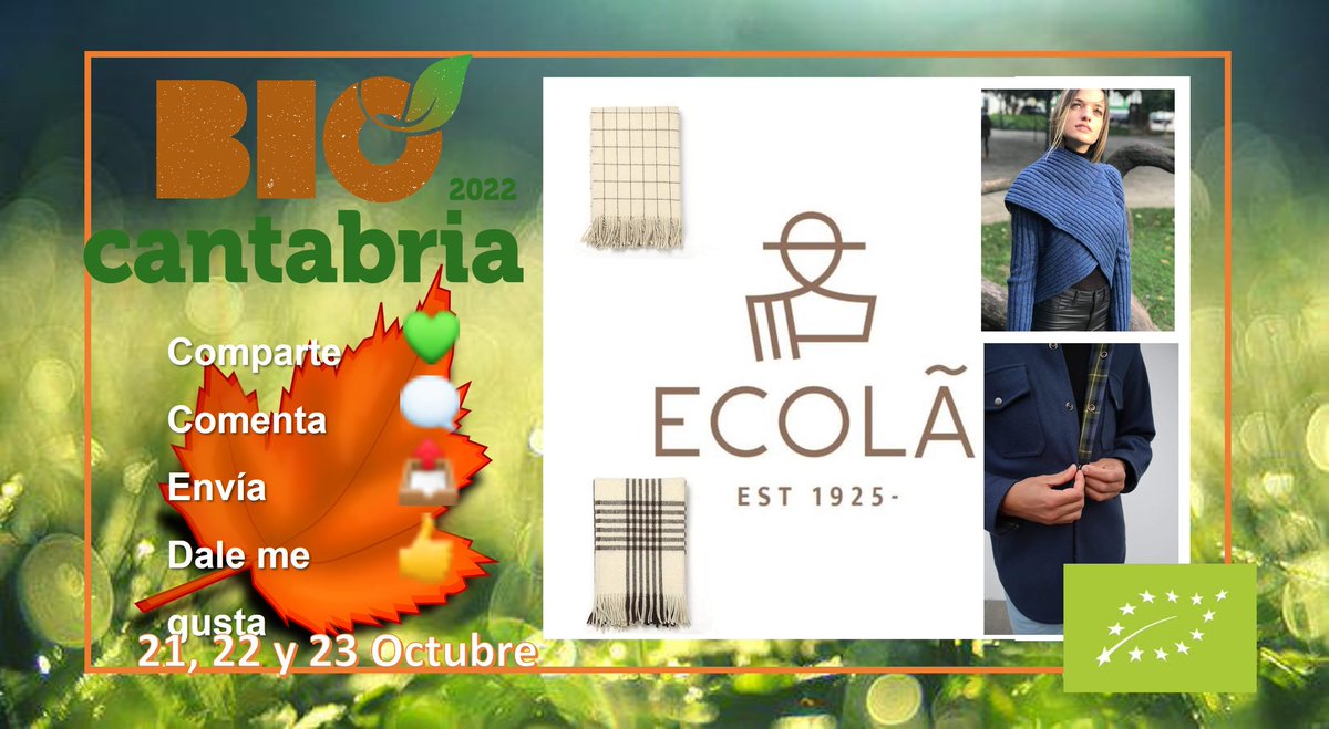 Biocantabria's tweet photo. .@ecolaportugal con todos sus artículos están hechos pieza por pieza. Dan máxima atención a cada uno. Estarán en #BioCantabria a la V Feria #Eco, #Bio, del 21 al 23 de Octubre del 2022 en #Santander en el #PalacioCongresos #modasostenible #lanabio #modaportuguesa #estiloymoda https://t.co/1u8AvBfQMR