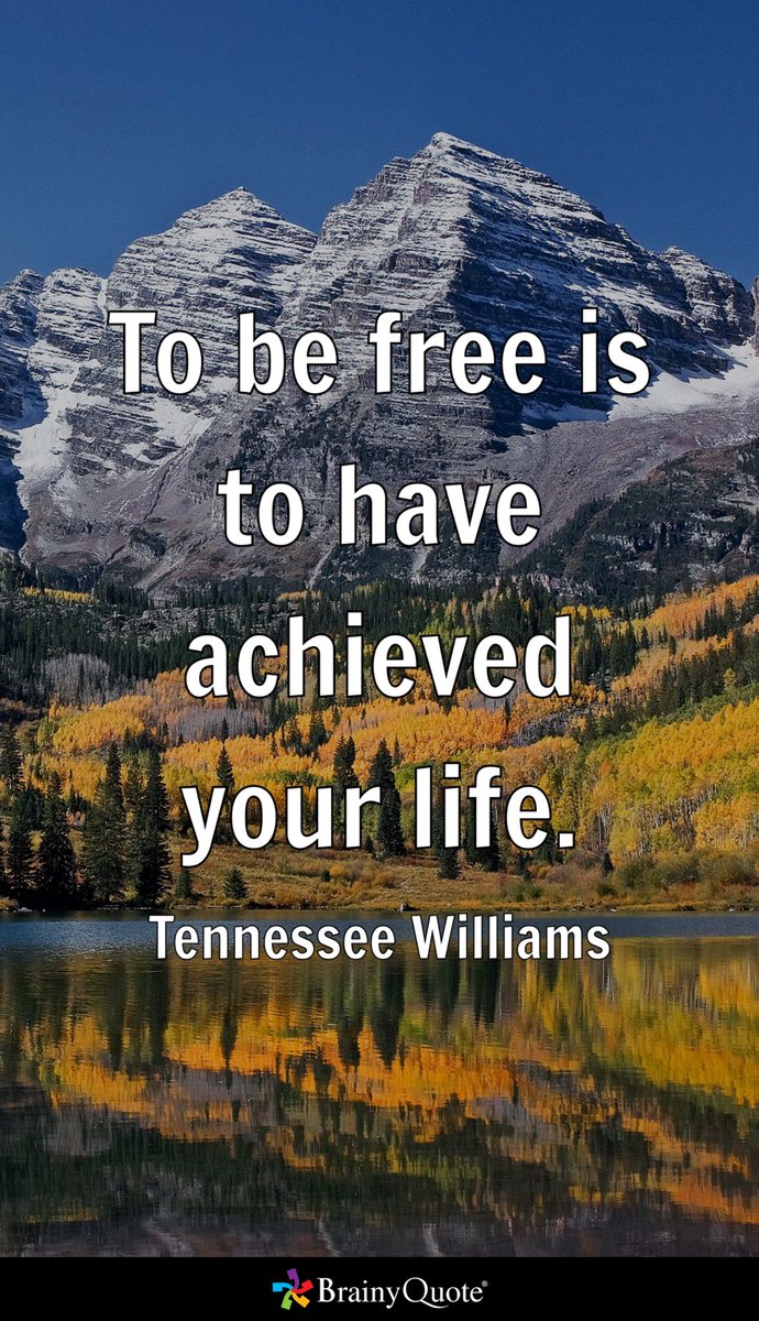 BspFHJr's tweet photo. To be free is to have achieved your life.
- Tennessee Williams https://t.co/q4dj5LSBKi https://t.co/gNmBNchYpC