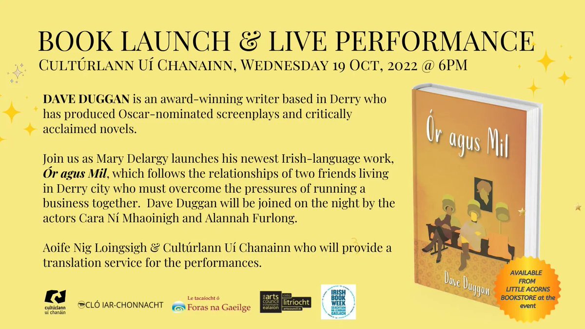 Cló Iar-Chonnacht (@cloiarchonnacht) on Twitter photo Join us in Cultúrlann Uí Chanainn on Wednesday, 19 October @ 6PM for a bilingual event to launch the new Irish-language book Ór agus Mil by Dave Duggan. <a href="/culturlanndoire/">Cultúrlann Uí Chanáin</a> <a href="/LittleAcornsBks/">Little Acorns Bookstore</a> #Gaeilge #Leabhair #LoveLeabharGaeilge #SeachtainNaLeabhar #IrishBookWeek Join us in Cultúrlann Uí Chanainn on Wednesday, 19 October @ 6PM for a bilingual event to launch the new Irish-language book Ór agus Mil by Dave Duggan. <a href="/culturlanndoire/">Cultúrlann Uí Chanáin</a> <a href="/LittleAcornsBks/">Little Acorns Bookstore</a> #Gaeilge #Leabhair #LoveLeabharGaeilge #SeachtainNaLeabhar #IrishBookWeek