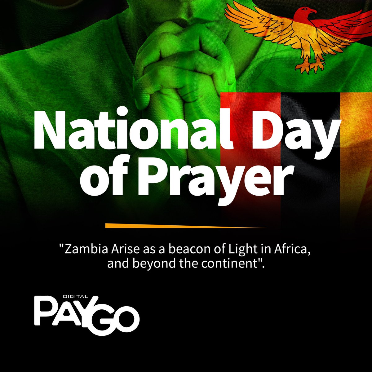 digitalpaygozm's tweet photo. PayGo joins the nation in observing the national day of Prayer under the Theme:
 "Promoting National Unity, Peace and Integration for a prosperous Zambia through hard work."

#PrayWithZambia🇿🇲 https://t.co/xhrdQEZyn1