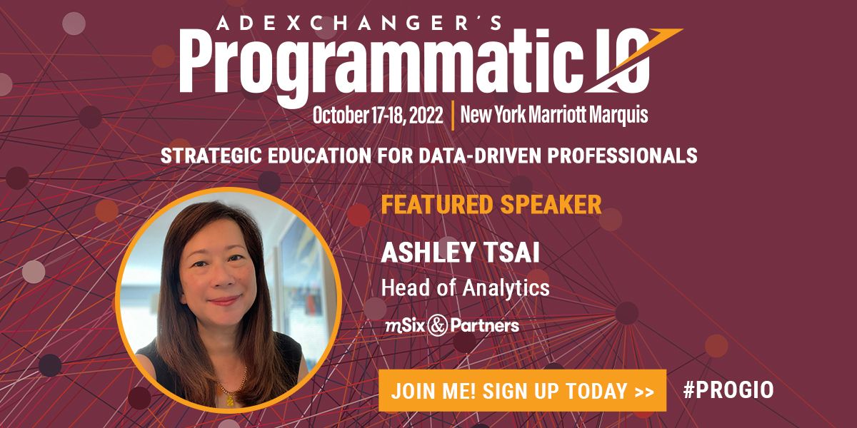 MSIXagencyNA's tweet photo. mSix Group Analytics Director, Ashley Tsai, is speaking at @adexchanger's Programmatic I/O New York, an event focused on strategic education for data-driven professionals. Join Ashley on October 17th-18th to get exclusive intel, insights, and strategies for 2023 &amp; beyond. https://t.co/wRTe3oQh0w