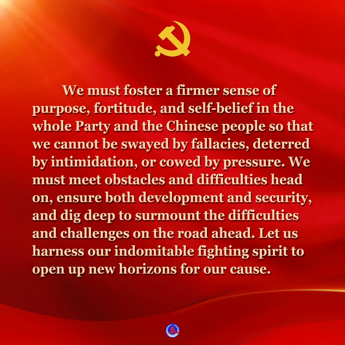 "We must foster a firmer sense of purpose, fortitude, and selfbelief