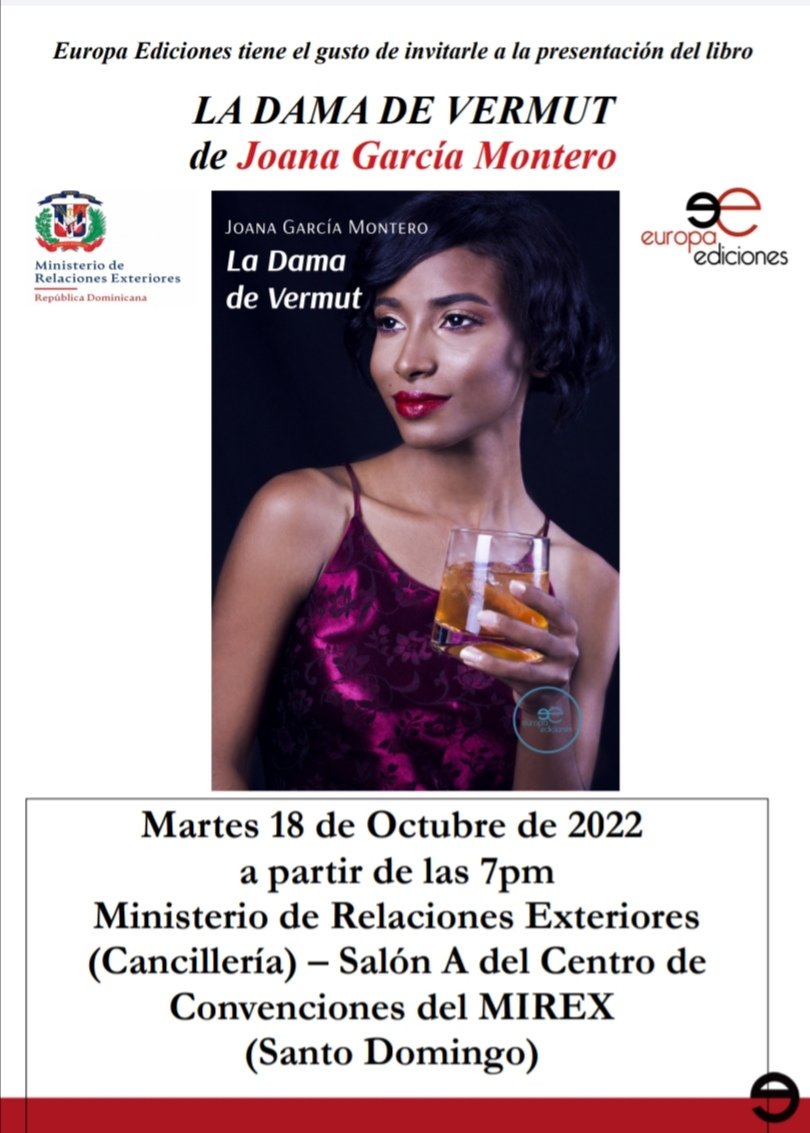 garciamontero20's tweet photo. Nos vemos esta noche en la Exposición Colectiva de Artistas en el Ministerio de Relaciones Exteriores 🇩🇴 🌎
Estaremos en el Salón A del Centro de Convenciones de Cancillería, Santo Domingo, a partir de las 7:00pm. Te esperamos 🥃📚
#ladamadevermut #europaediciones #poesía https://t.co/x3ltvsFg2Y