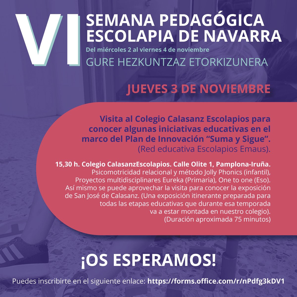 CalasanzPA's tweet photo. 📌 ¡VI SEMANA PEDAGÓGICA ESCOLAPIA! 📣👩‍🏫📚👨‍🏫📝
Un año más, la Red Educativa Escolapios de Navarra abrimos un espacio a toda la sociedad para reflexionar sobre aspectos relevantes de la educación en nuestro tiempo. 
👉APUNTATE POR AQUI: https://t.co/WFVUmmTRja #TuVoz https://t.co/aSAMyyC98e