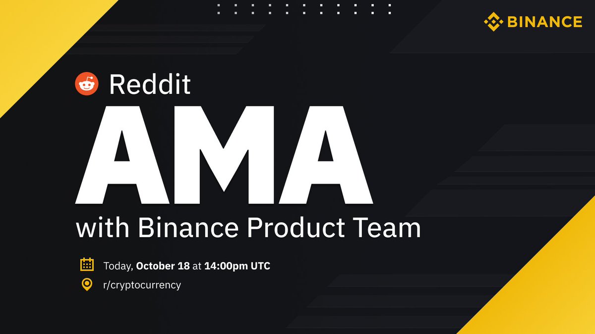 Our Reddit AMA with the #Binance Product team will be live in just a few  hours! Head over the r/cryptocurrency subreddit to get your questions in -  our team will be answering