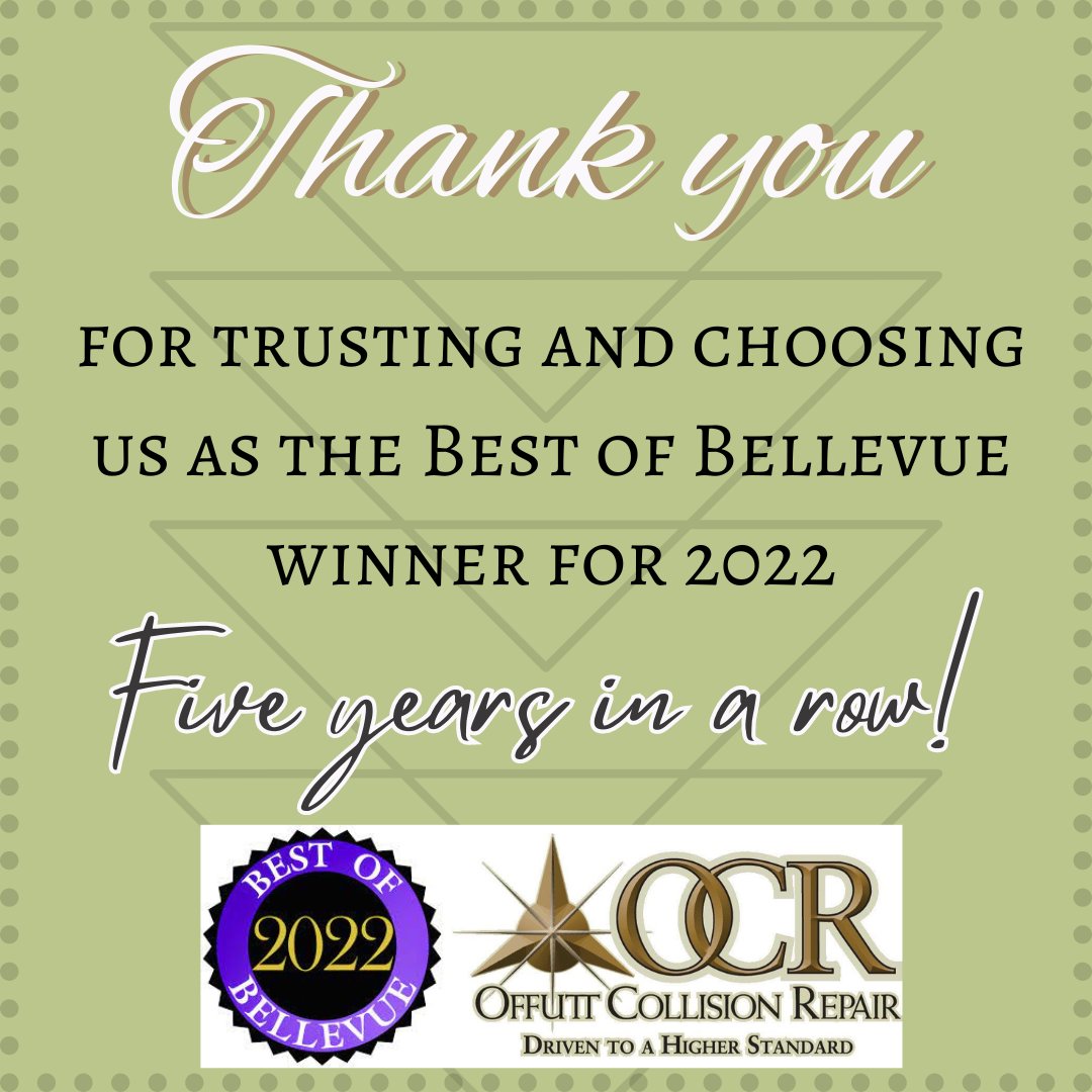 Thank you for choosing Offutt Collision Repair as the Best Auto Body Repair for Best of Bellevue 2022. We appreciate all of our customers and are proud to serve the Bellevue area! #OffuttCollisionRepair #OCR #BestofBellevue #AutoBodyRepair #Bellevue #FiveInARow
