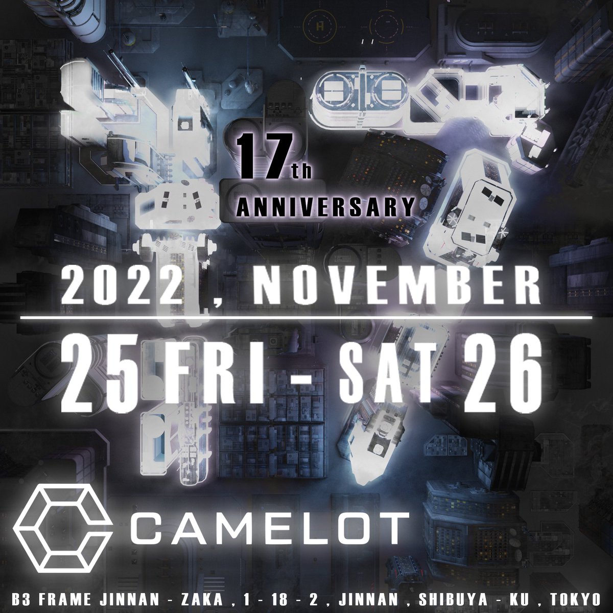 club_camelot's tweet photo. 👑SPECIAL INFORMATION👑

11/25(FRI)-26(SAT)
CAMELOT 17th ANNIVERSARY

CLUB CAMELOTは皆様のご支援のおかげで17周年を迎える事となりました🎉
今後豪華ラインナップを発表していくので乞うご期待ください！ https://t.co/tCyEmT3aeK