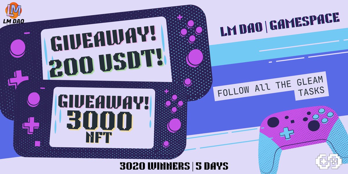 LMAlphaX's tweet photo. 📣 Massive Big #Giveaway🔥

😱 Reward Pool : 
🎁• 3000 #NFTs 🖼️
🎁• 200 #USDT💲💸

To Enter:
✅ Follow @dao_lm and @Gamespace_NFTs
✅ Like, RT &amp; Tag 5 Friends
✅ Finish #Gleam Tasks: https://t.co/R3QaFrE7ZS

ENDS IN 5 DAYS ⏰

#Airdrop #NFTGiveaway #usdtgiveaway #Crypto #Gamefi https://t.co/FlLU4wvQmz