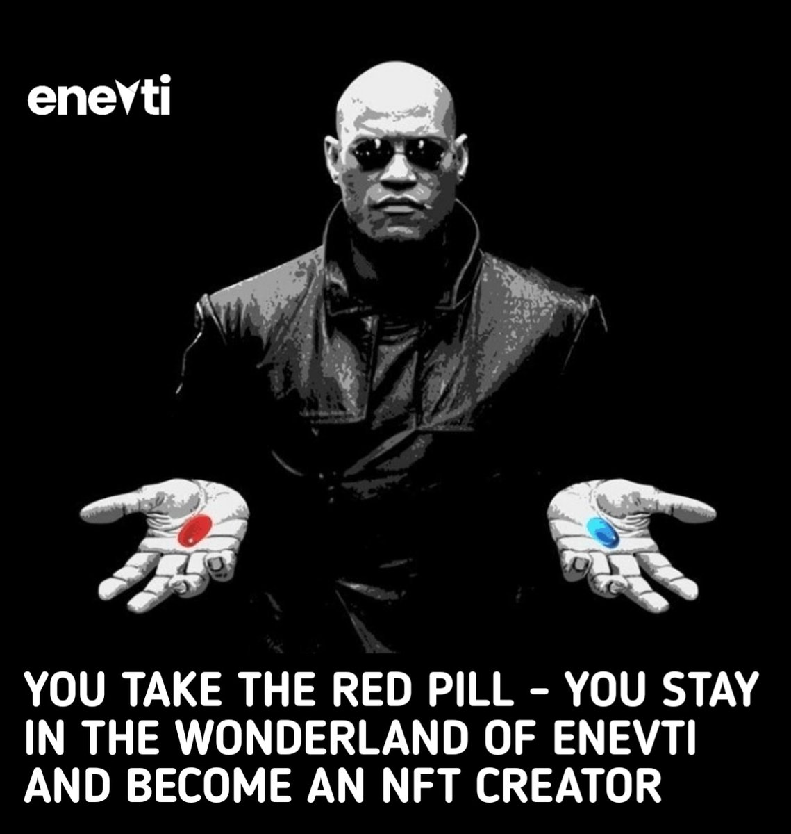 Techie_Magda's tweet photo. You take the red pill and you stay in the wonderland of @enevtihq and become an NFT creator.
@enevtihq also gives you the opportunity to become an #NFT creator on the platform. You can create and sell you #NFT on https://t.co/RhT6vsR4FD
#Enevti #web3 #NFT #NextEvolutionOfNFT https://t.co/iQpud8rBsd