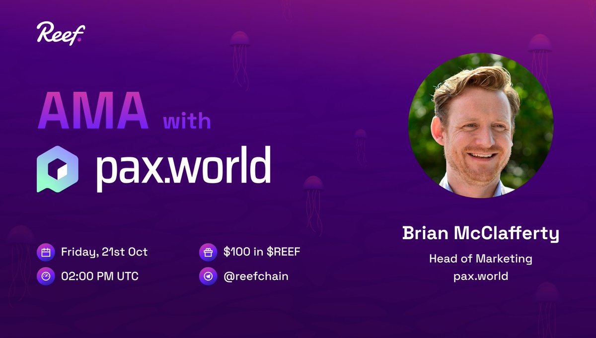 Reef_Chain's tweet photo. 👨‍💻 Join the upcoming Reef x @paxworldteam Telegram AMA to learn how https://t.co/qmgocHZst0 will bring its Metaverse on the #ReefChain, plans for the future &amp; more!

21st October at 2 PM UTC!

📌 Venue: https://t.co/KkrxG3r8n3 

🎁 Rewards: $100 in $REEF, more details below 👇 https://t.co/Bq6FBYSia1