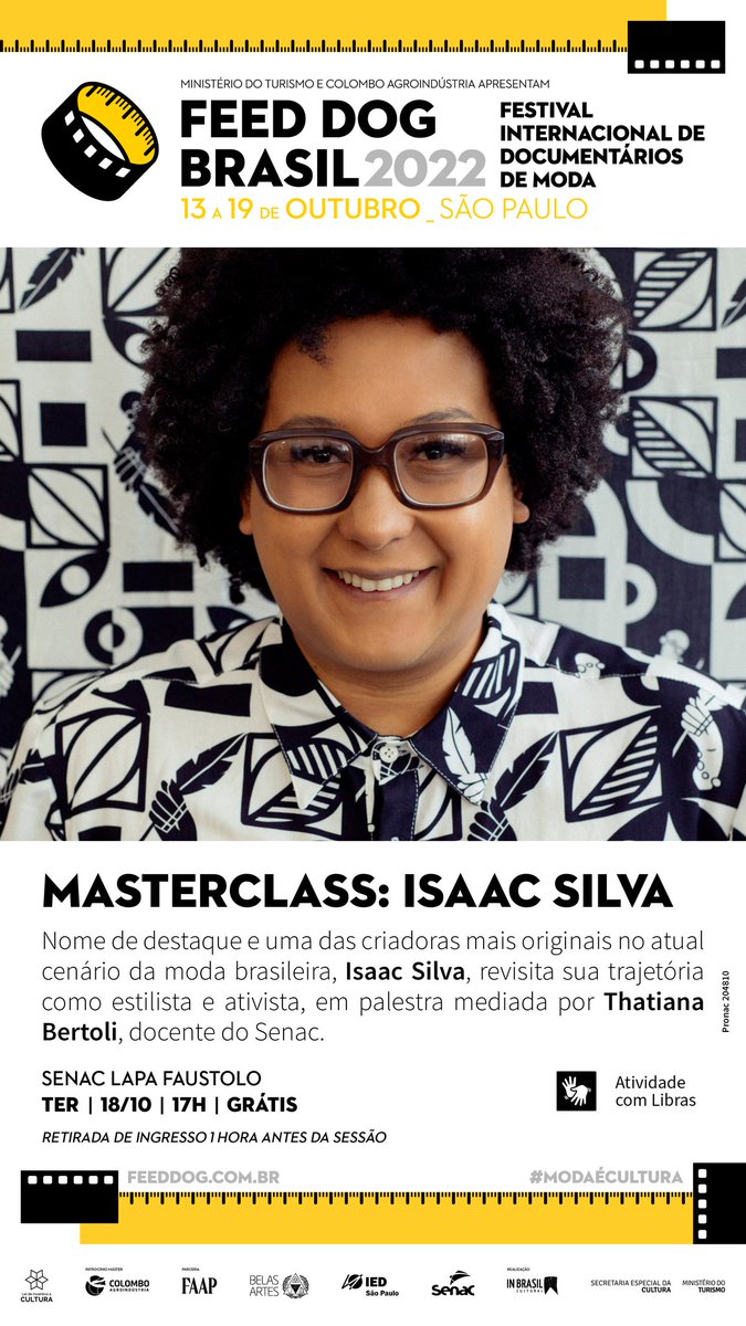 feeddogbr's tweet photo. Nesta terça 18/10, PENÚLTIMO DIA de @feeddogbr! https://t.co/g51Tat2Brt

➡️ 17h - Masterclass com a estilista Isaac Silva no Senac Lapa Faustolo https://t.co/WWNnbk6hc9