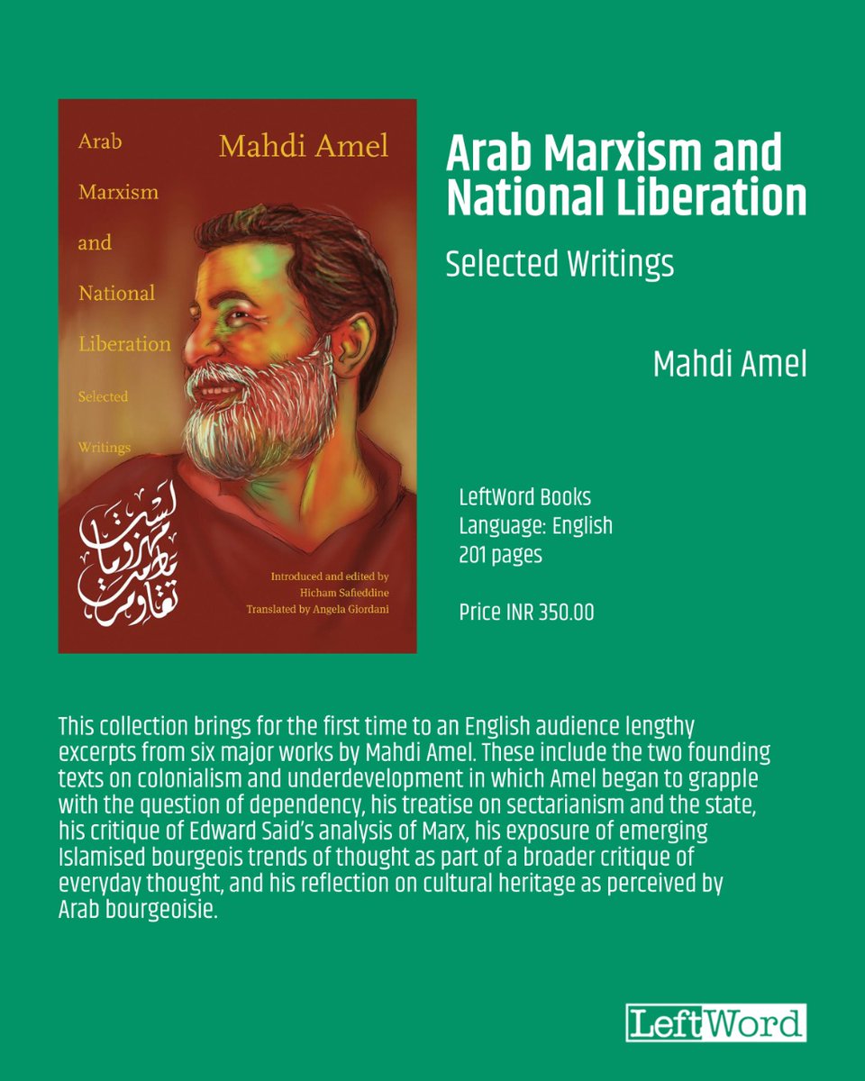 LeftWordBooks's tweet photo. Mahdi Amel collection is out..!!

Grab your copy of 'Arab Marxism and National Liberation'

https://t.co/tn3Il6Bt4p

#Marxism #ArabWorld #Book #MahdiAmel #LeftWord #NationalLiberation https://t.co/QXY0ZzRITP