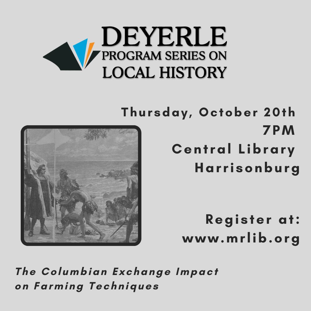 MassRegLibrary's tweet photo. Delve into the complexities of the Columbian Exchange this Thursday, October 20th, at 7PM at Central Library. This program will be led by Misty Furr, museum educator/historic interpreter at the Frontier Culture Museum in Staunton. Register at https://t.co/knjI4C1DG5 and join us! https://t.co/xD4Wz2vJbq