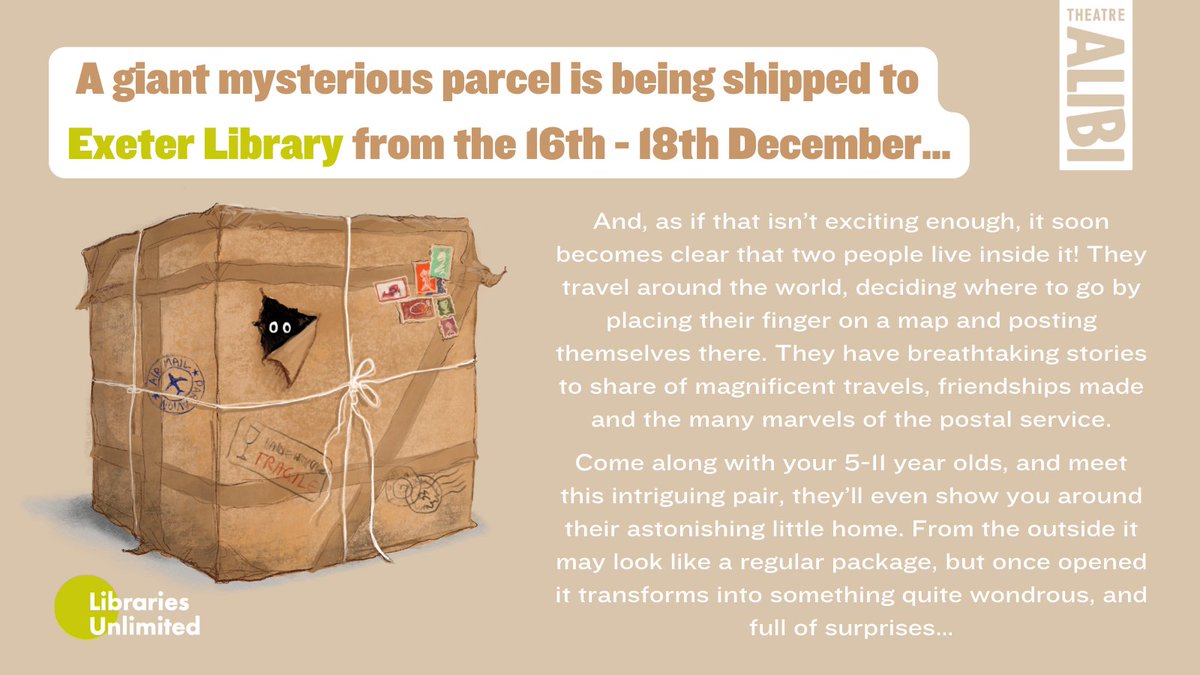EXCITING NEWS!🥳We will be heading to the brilliant @ExeterLibrary with ‘The Parcel' this December! 🎟️Tickets £7.50/£5 + Booking fee 👇 Book here theatrealibi.co.uk/production/the…