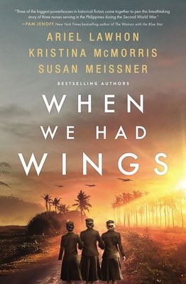 rachkmc's tweet photo. Elegantly written and brimming with hope and tenacity, this spotlight on the Pacific theatre highlights the American nurses known as the Angels of Bataan!  Happy book birthday @SusanMeissner @ArielLawhon @KrisMcmorris @harpermusebooks https://t.co/1dJbKFgFxh