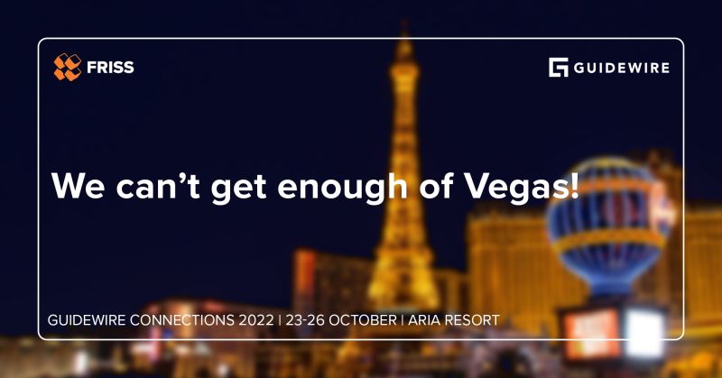 Looking forward to seeing everyone in Vegas in less than a week ! Stop by FRISS' booth (S9) to learn more about how our partnership with <a href="/Guidewire_PandC/">Guidewire Software</a> enables P&amp;C insurers to improve their customer experience while protecting their portfolio.
#GuidewireConnections