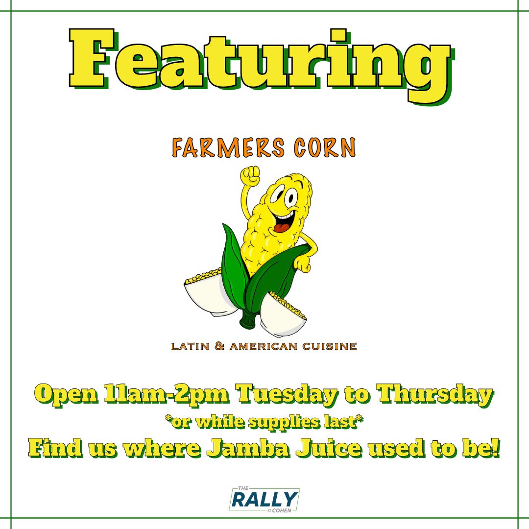Today from 11am-2pm in the Cohen Center, Famers Corn will be selling their delicious Latin and American cuisine!
Cash or card only! They do NOT accept meal swipes or flex dollars.