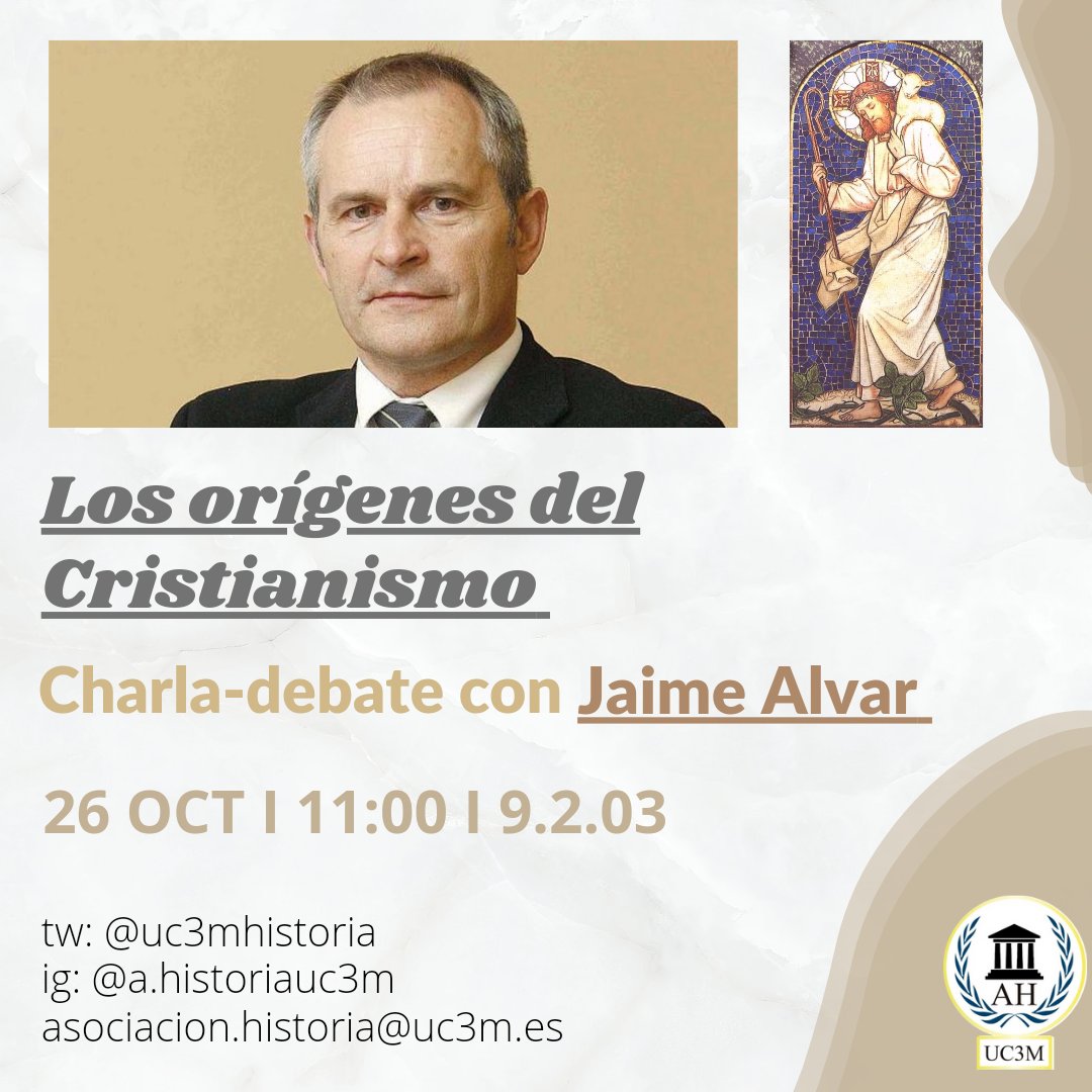 El historiador Jaime Alvar visitará la universidad el próximo 26 de octubre para ofrecernos una charla-debate sobre los orígenes del cristianismo.

Estáis todos invitados, esperamos veros allí.