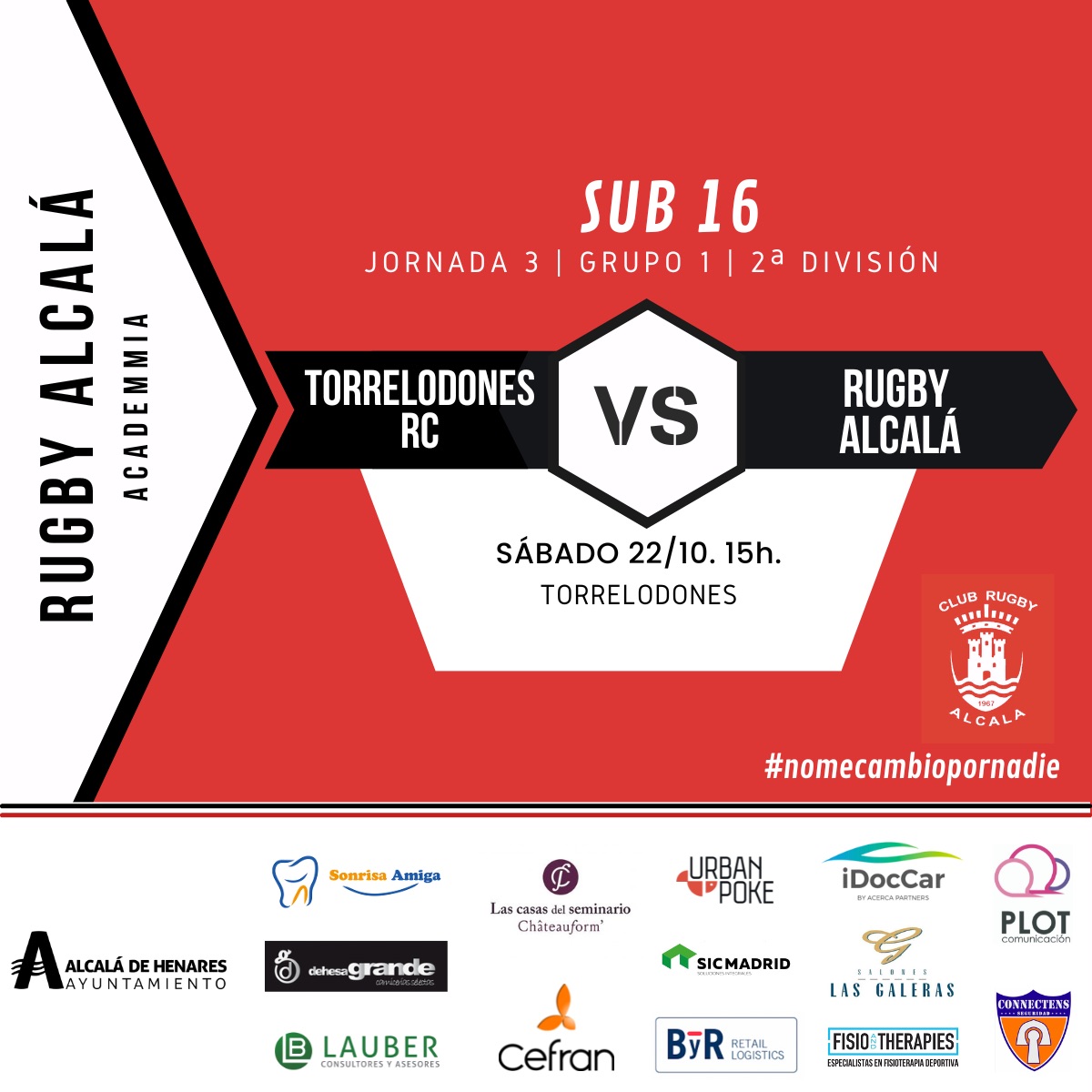 clubrugbyalcala's tweet photo. 📅 Programación 22 y 23/10
⚪️ S18
🆚 Tasman-Getafe-Indus
🕓 22/10, 18h
📍Getafe

🔴 S16
🆚 Torrelodones
🕑 22/10, 15h
📍 Torrelodones

⚪️ S14
🆚 Alcobendas Azul
🕓 22/10, 12h
📍Poli. Alcobendas

🔴 S6-8-10
Jornada @RugbyMadrid 
🕑 22/10, 10 a 13h
📍Getafe

#nomecambiopornadie https://t.co/G0hae9pm2E