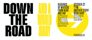#Toronto Thurs Oct 27th/7PM #JoinUs at @AnotherStoryTO as we celebrate an evening of creative writing by some of Canada's most original new voices from Down the Road, And a World Away #CanLit #PENAwards #PENEvents #Readings 1/