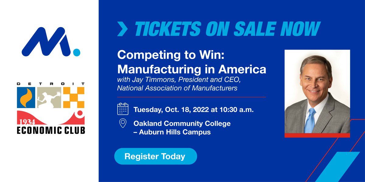 ShopFloorNAM's tweet photo. TODAY: @JayTimmonsNAM joins @deteconomicclub at @OCCollege to present @ShopFloorNAM's competitiveness agenda, #CompetingToWin. https://t.co/t39mNrdF7U https://t.co/syf32nJ973