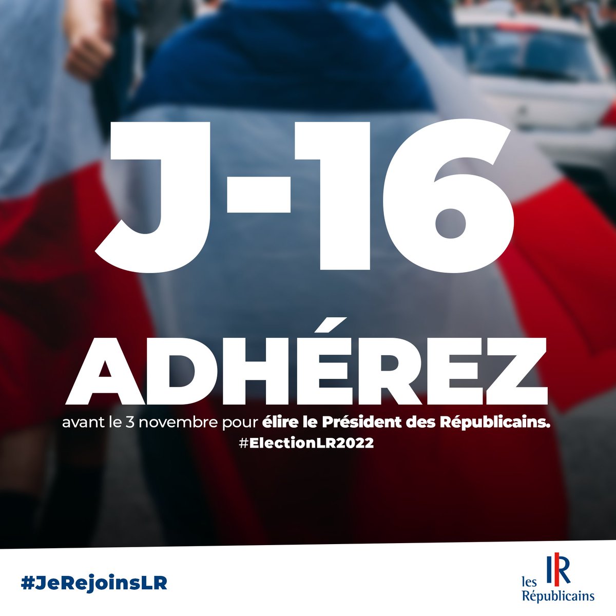 lesRepublicains's tweet photo. Il vous reste 1⃣6⃣ jours pour adhérer et pouvoir choisir, en décembre prochain, le président de notre mouvement.

📲 Adhérer ➜ https://t.co/bauFwFfw1C

👤 Les candidats ➜ https://t.co/eRT7Lo1CVO
📝 Parrainer ➜ https://t.co/tGbJBbz7LU

#ElectionLR2022 https://t.co/iTDnYv8ymx