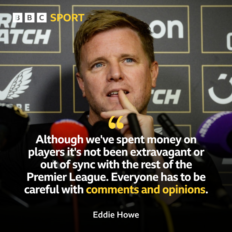 BBCSport's tweet photo. No ceiling to spending? No chance! 👀

That's according to Newcastle boss Eddie Howe.
