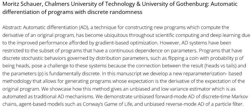 Statistics at Chalmers and Gothenburg University (@statschalmersgu) on Twitter photo Come listen to our own Moritz Schauer talk about "Automatic differentiation of programs with discrete randomness" on 20 October at 15.15, room MVL14.
chalmers.se/en/departments… <a href="/MoritzSchauer/">Moritz Schauer</a> Come listen to our own Moritz Schauer talk about "Automatic differentiation of programs with discrete randomness" on 20 October at 15.15, room MVL14.
chalmers.se/en/departments… <a href="/MoritzSchauer/">Moritz Schauer</a>