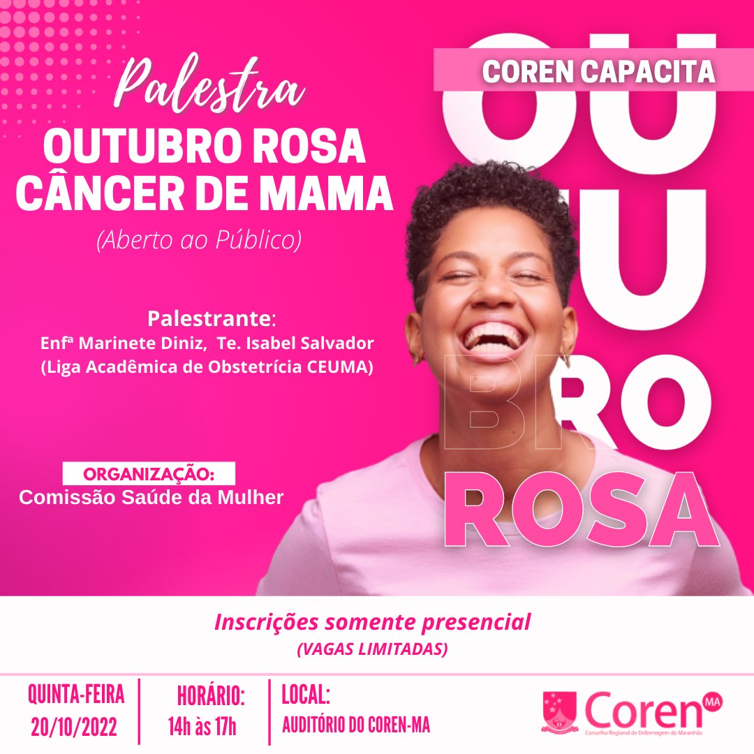 CorenMAoficial's tweet photo. O Conselho Regional de Enfermagem do Maranhão, através do programa Coren-MA Capacita promoverá uma palestra sobre o Câncer de Mama. A palestra acontecerá na quinta-feira, 20 de outubro, às 14h, no auditório do Coren-MA, em São Luís. https://t.co/IUQ98LrmmO