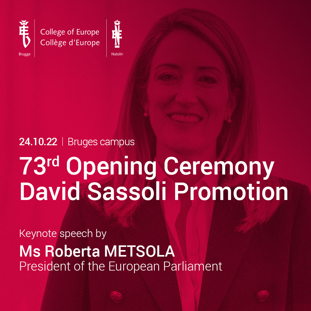 Next Monday, we will celebrate the Opening of the academic year 2022/2023 with the #DavidSassoliPromotion at the #BrugesConcertHall. Our alumna and @EP_President @RobertaMetsola, will be the keynote speaker. Don’t miss a single moment via our livestream➡️bit.ly/3eEJOEJ