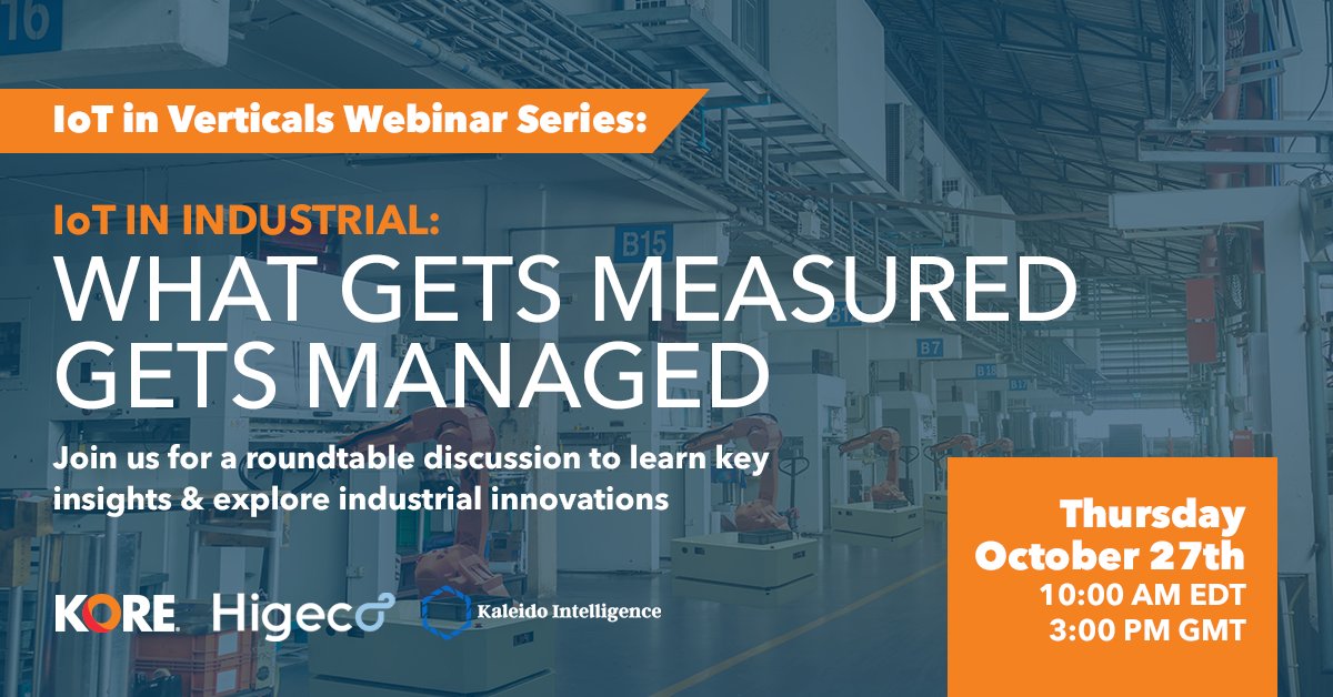 Need expert guidance on how #IoT is helping drive industrial innovation? <a href="/KORE_Wireless/">KORE</a> is hosting a roundtable #webinar (27th Oct) with industry experts from <a href="/HigecoSrl/">Higeco</a> &amp; <a href="/kaleidointel/">Kaleido Intelligence</a> – Register Now! korewireless.com/iot-in-vertica…