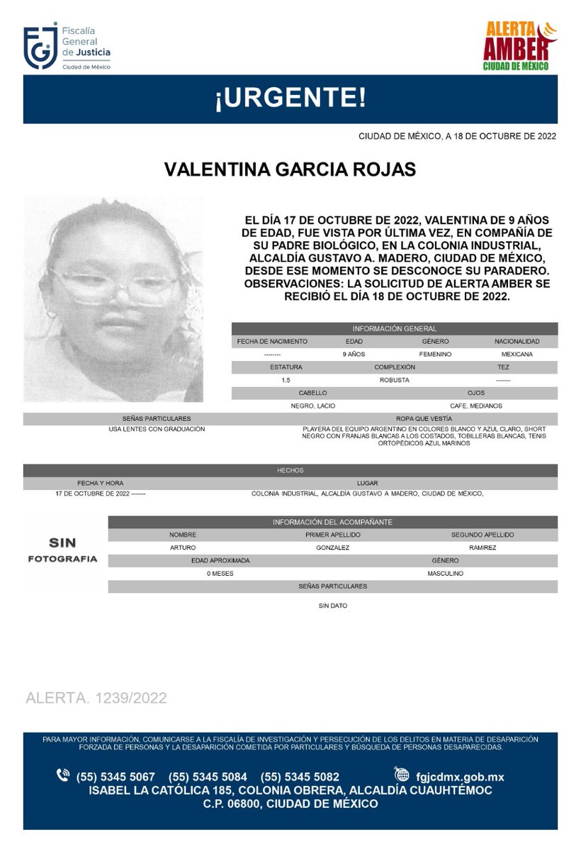FiscaliaCDMX's tweet photo. Se activa #AlertaAmber para localizar a la menor de 9 años de edad, de nombre Valentina García Rojas, fue vista por última vez el día 17 de octubre de 2022 en la colonia Industrial, alcaldía #GAM https://t.co/6b3HX5gQ2X