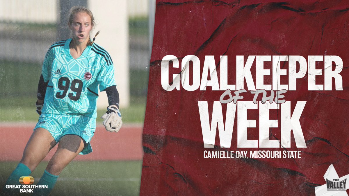 Goalkeeper of the Week ⫸ Camielle Day @MSUBearsWSoccer ▪️ Recorded two shutouts last week, blanking Indiana State and UIC ▪️ Had a total of 13 saves in the two victories. Great Southern Bank | #TheValleyRunsDeep
