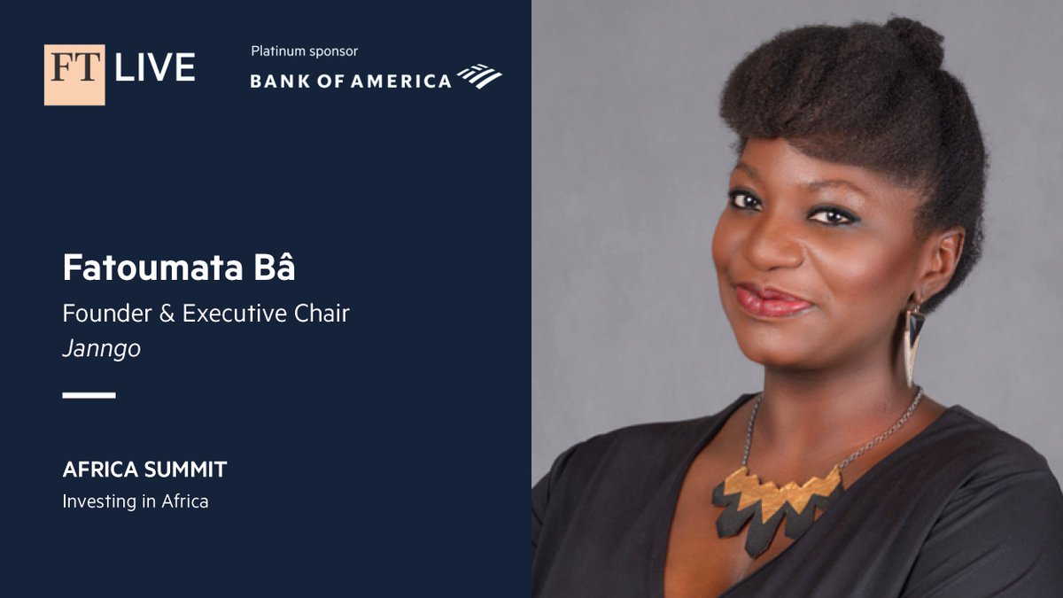 Today at the #FTAfricaSummit, F.Bâ, Founder & Executive Chair, @Janngoafrica will discuss about #Investing in #Africa’s #Digital Future with M.Elliott, Div. President Sub-Saharan Africa, @Mastercard, H.Pemhiwa, CEO @EconetGroup CassavaTech& A.Adeoye, Correspondent @FinancialTimes