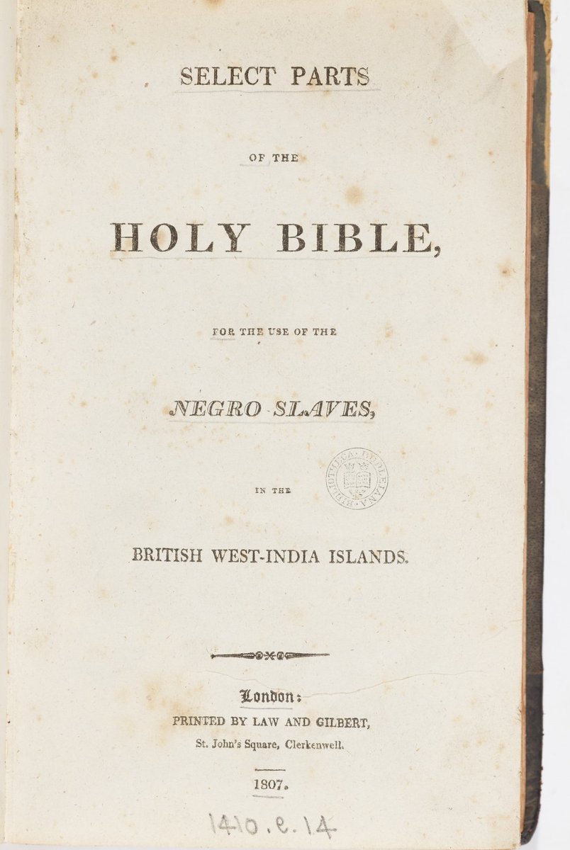 This is the item that inspired upcoming exhibition These Things Matter. Edits aimed to ensure that the slaves who were allowed to read would have no notion of their right to be free, or thoughts of rebellion.