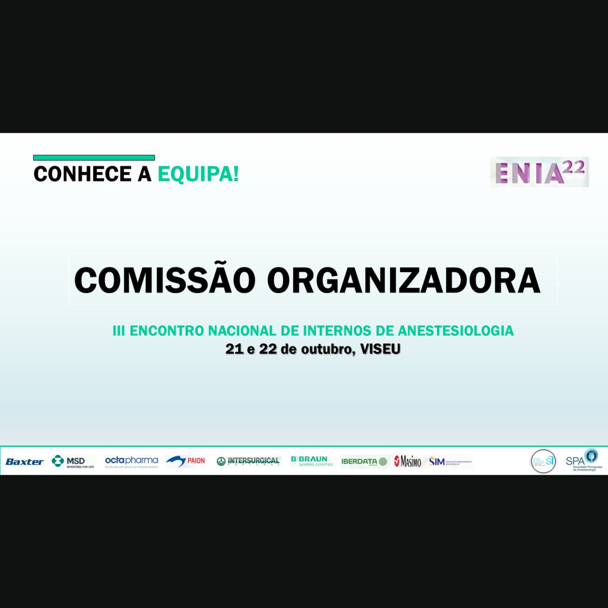 S_Internos_SPA's tweet photo. 𝗖𝗼𝗺𝗶𝘀𝘀𝗮̃𝗼 𝗢𝗿𝗴𝗮𝗻𝗶𝘇𝗮𝗱𝗼𝗿𝗮 𝗜𝗜𝗜 𝗘𝗡𝗜𝗔 🙋‍♀️🙋🙋‍♂️
Apresentamos a incrível equipa do III Encontro Nacional de Internos de Anestesiologia!
Vê a equipa completa em:
➡️https://t.co/9uYDevrxIi
➡️https://t.co/cHFCGN9ziR https://t.co/AlWIJGKJ8F