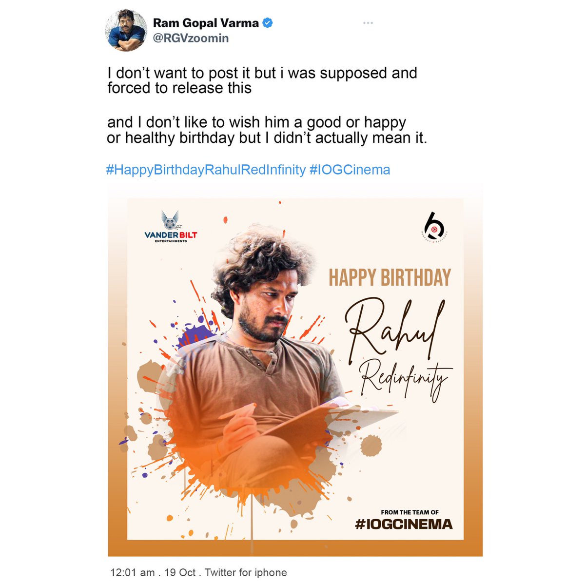 VanderBiltEntmt's tweet photo. @RGVzoomin Wishing the Star in our Crew @rahulredfire a blockbuster and happiest Birthday 🥳♥️ #iogcinema 

.
.
.
#rgvtweet #rgvlife #rahulredinfinity #iogcinemafamily #teamiog #telugucinema #telugumovie #birthdaywishes https://t.co/sr1l0qQBGn