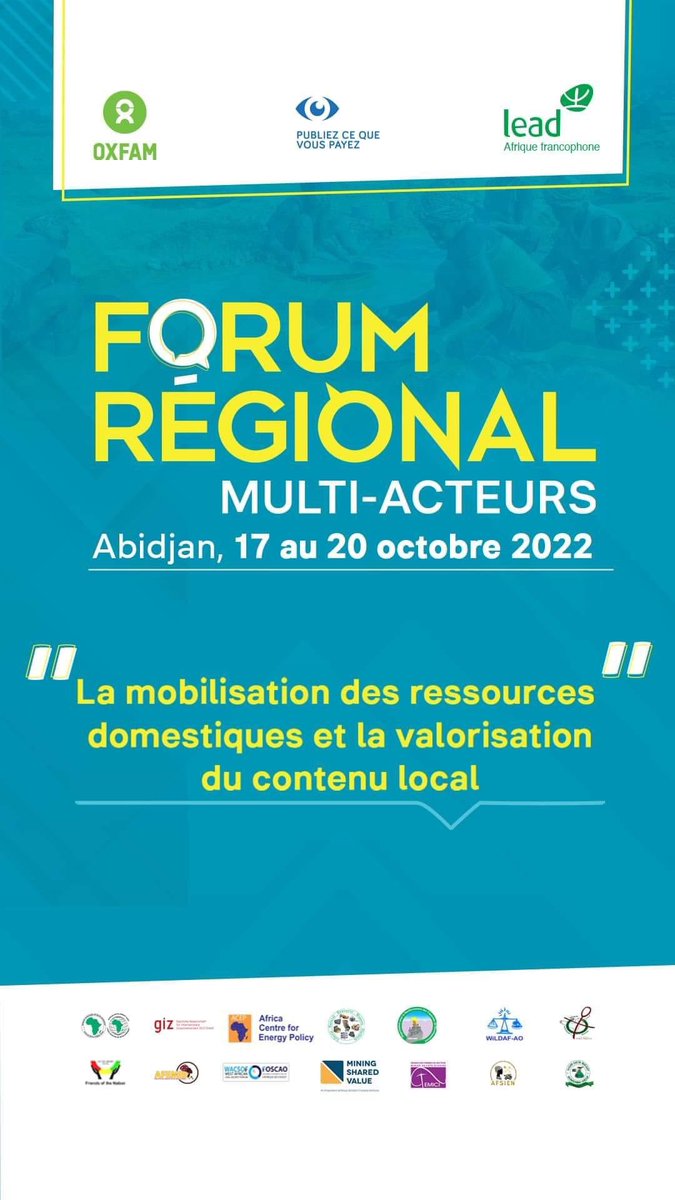 Minesactubf's tweet photo. Rencontre conjointe sur la campagne des 30% et la mobilisation domestiques des ressources et la valorisation du contenu local, du 17 au 20 oct 2022.
Organisé par #OXFAM en collaboration avec #PCQVP et #Lead Afrique francophone .
#Mines_Actu_Burkina
@PWYPtweets @SEYDIDemba https://t.co/OvURqWniJK