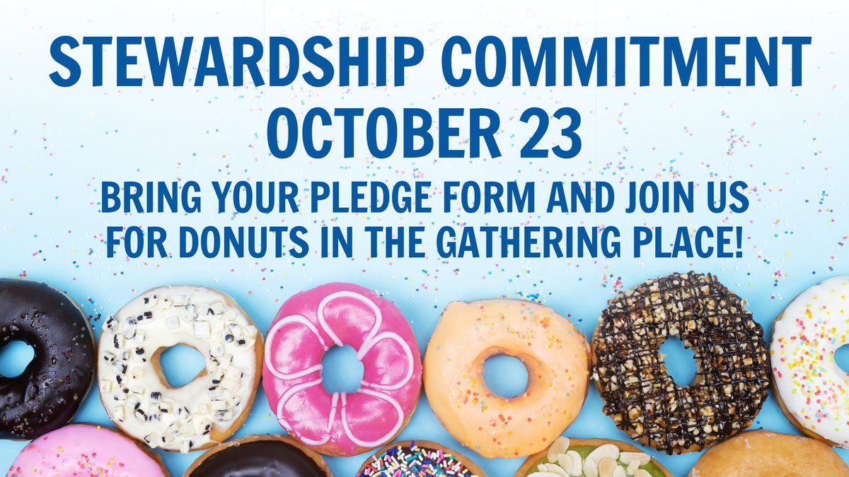 fumcbloomington's tweet photo. This Sunday is our Stewardship Commitment Celebration! That means that there will be a special moment in worship for us to bring forward our pledge forms, so don't forget yours at home. After worship, we will celebrate with donuts in the Gathering Place! https://t.co/JJAcXzRoyo