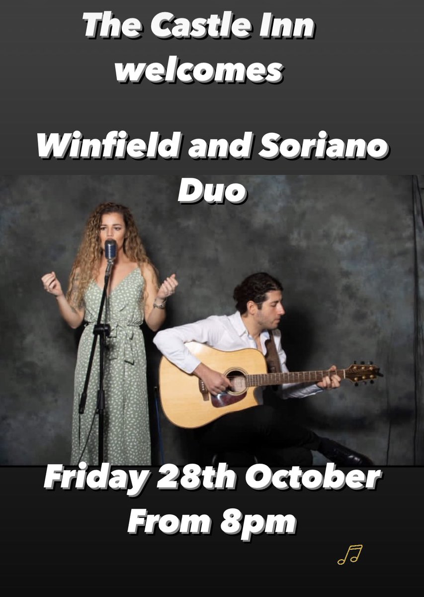 Castle_Inn_'s tweet photo. We very pleased to share with you all that on 28th October The Castle Inn will welcome Winfield and Soriano duo! 🎙️ 🎶 

Please come join us and enjoy listening this wonderful duo whilst having a drink or two 🍻🍷🍺

Look forward to seeing you all 🎶🍻🎤🍷 https://t.co/C45f347BhJ