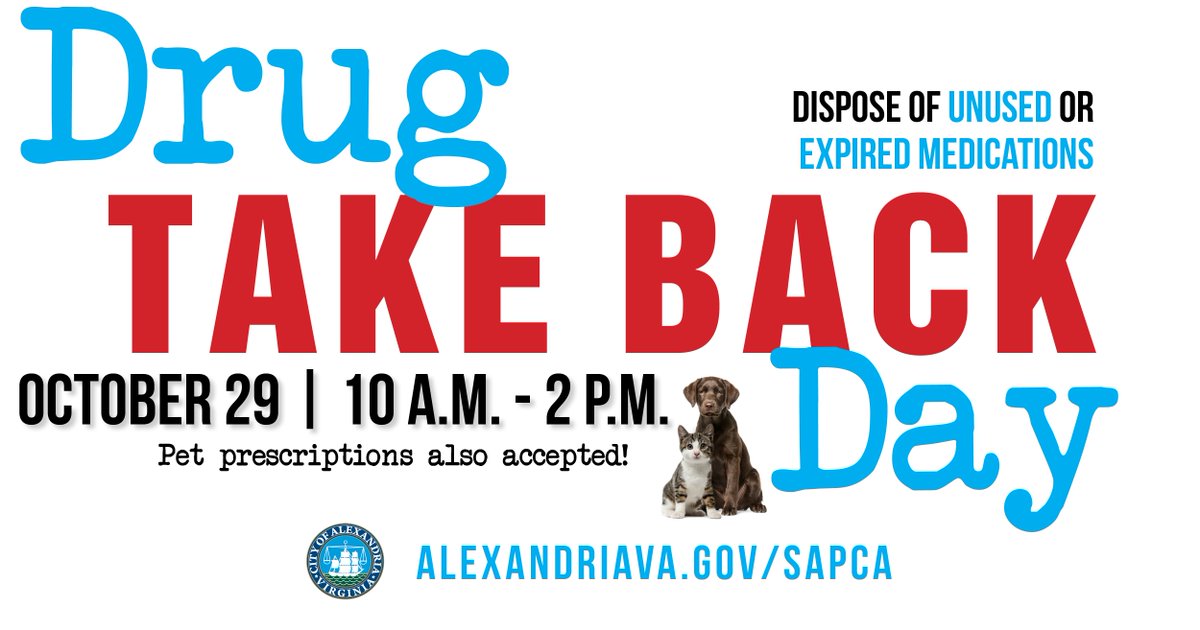 SAPCA_AlexVA's tweet photo. Dispose of unneeded medication, including pet medications, during National Prescription Drug #TakeBackDay on Sat, Oct 29, or at a permanent drop box that provides year-round access for Alexandria residents. #DMVTakeBack locations, hours and more info at https://t.co/7HV1d6fBiW. https://t.co/ZVf0091IJs