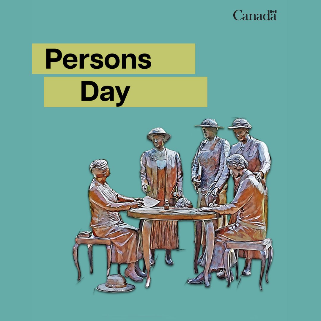 Today is Persons Day! October 18th marks the day in 1929 when the historic decision to include women in the legal definition of “persons” was handed down by Canada’s highest court of appeal.