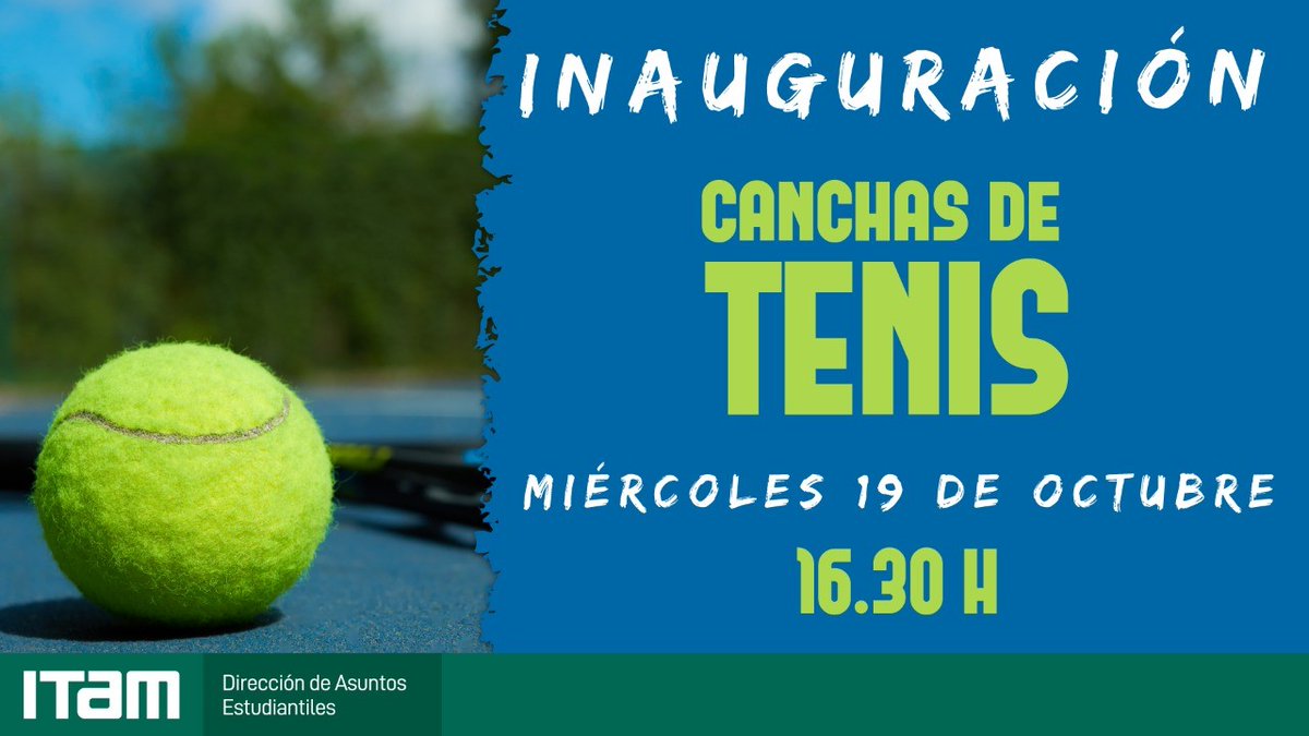 📢🎾🚨MAÑANA📢🎾🚨
Tenemos una cita para inaugurar las canchas de tenis en el <a href="/ITAM_mx/">ITAM</a> 
⏰4:30pm
🗓️19/Oct
<a href="/DAE_ITAM/">Asuntos Estudiantiles ITAM</a> #ITAM - Subdirección de Bienestar Integral 
<a href="/vidalromero_/">Vidal Romero</a> <a href="/BarbCarrillo27/">BarbCF</a> <a href="/ConsejoCertus/">Certus Itam</a> JC Belasuteguigoitia
#DeportesITAM