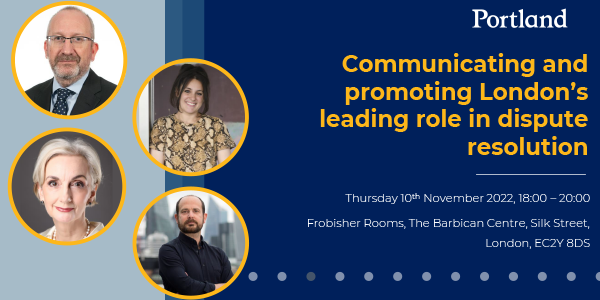 PortlandComms's tweet photo. Is London still a world-leading centre for dispute resolution?

Join us for a panel discussion, where we will explore the role of business development, marketing and communications in driving business, and the resolution of disputes, to the capital: https://t.co/Fwx5dbnuIB https://t.co/KiutgQHOjC