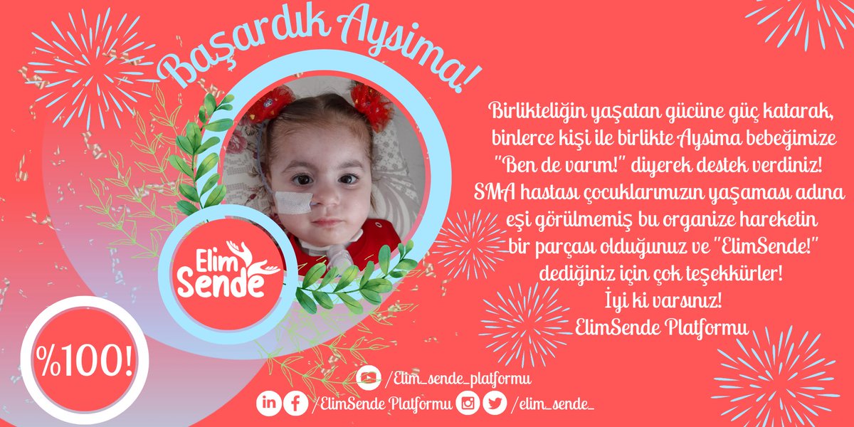 elim_sende_'s tweet photo. 🧿 %100 🧿

Öncelikle kampanyayı %91’ e kadar getiren ve sonrasında büyük ElimSende ailesiyle birlikte canla başla mücadeleye devam eden Aysima Gönüllülerine teşekkür ediyoruz.

Başta aile olmak üzere tüm ekibe geçmiş olsun. https://t.co/XKNlhuRawA