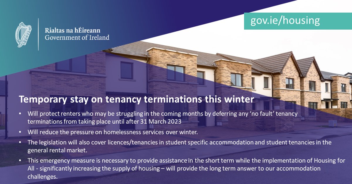 Minister @DarraghOBrienTD has received Cabinet approval for legislation which will provide a temporary and conditional stay on tenancy terminations this winter. This will protect renters facing homelessness by deferring any ‘no fault’ tenancy terminations. gov.ie/en/press-relea…
