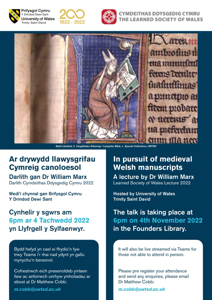 History@Lampeter (@lampeterhistory) on Twitter photo On 4th November at 6pm in the Founders Library, Dr William Marx will give a paper on In pursuit of medieval Welsh manuscripts. All are welcome. A Teams stream will also run simultaneously. To register you attendance (in person or online), please email: m.cobb@uwtsd.ac.uk On 4th November at 6pm in the Founders Library, Dr William Marx will give a paper on In pursuit of medieval Welsh manuscripts. All are welcome. A Teams stream will also run simultaneously. To register you attendance (in person or online), please email: m.cobb@uwtsd.ac.uk